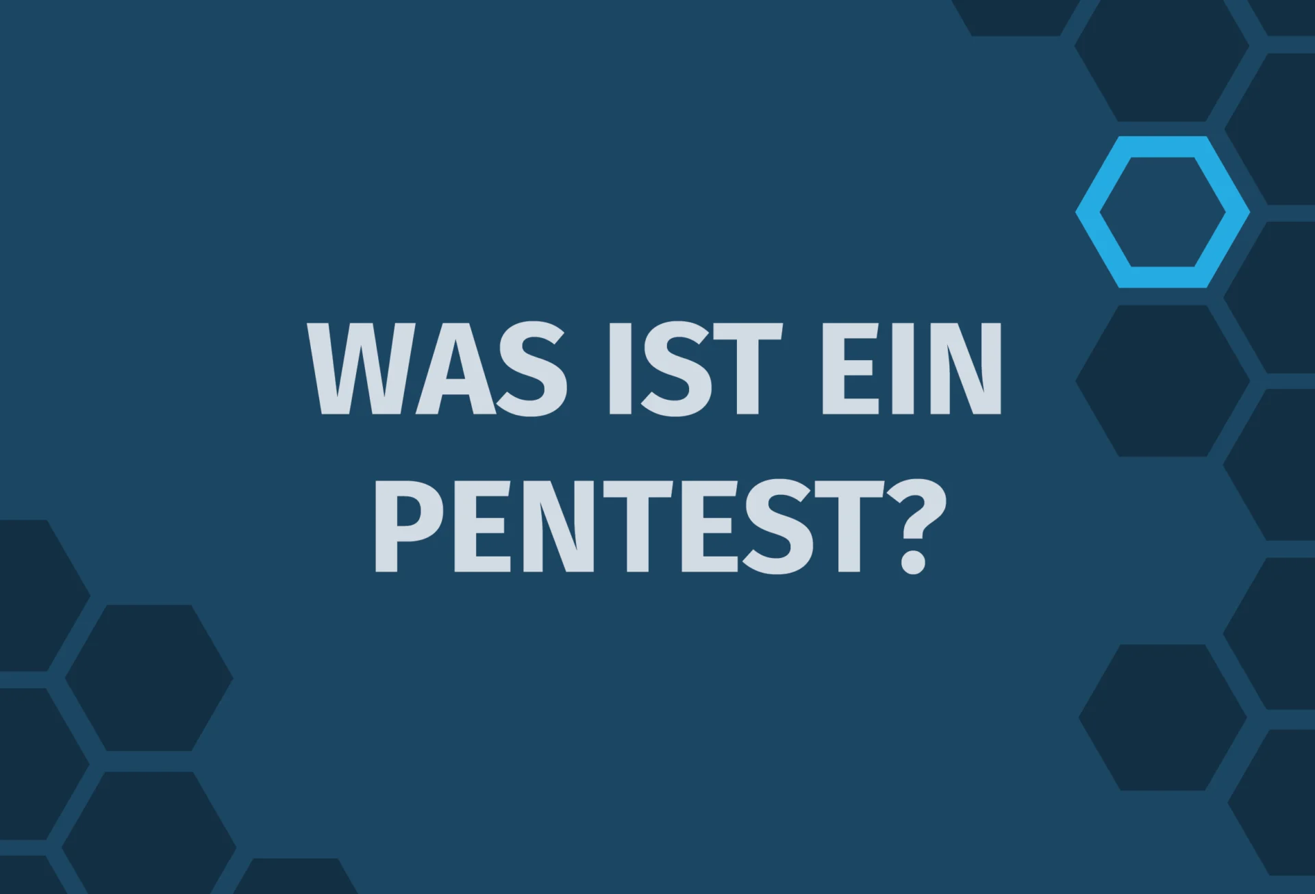 Was ist ein Pentest? Eine grafische Darstellung, die erklärt, was ein Penetrationstest ist und wie er Sicherheitslücken aufdeckt.