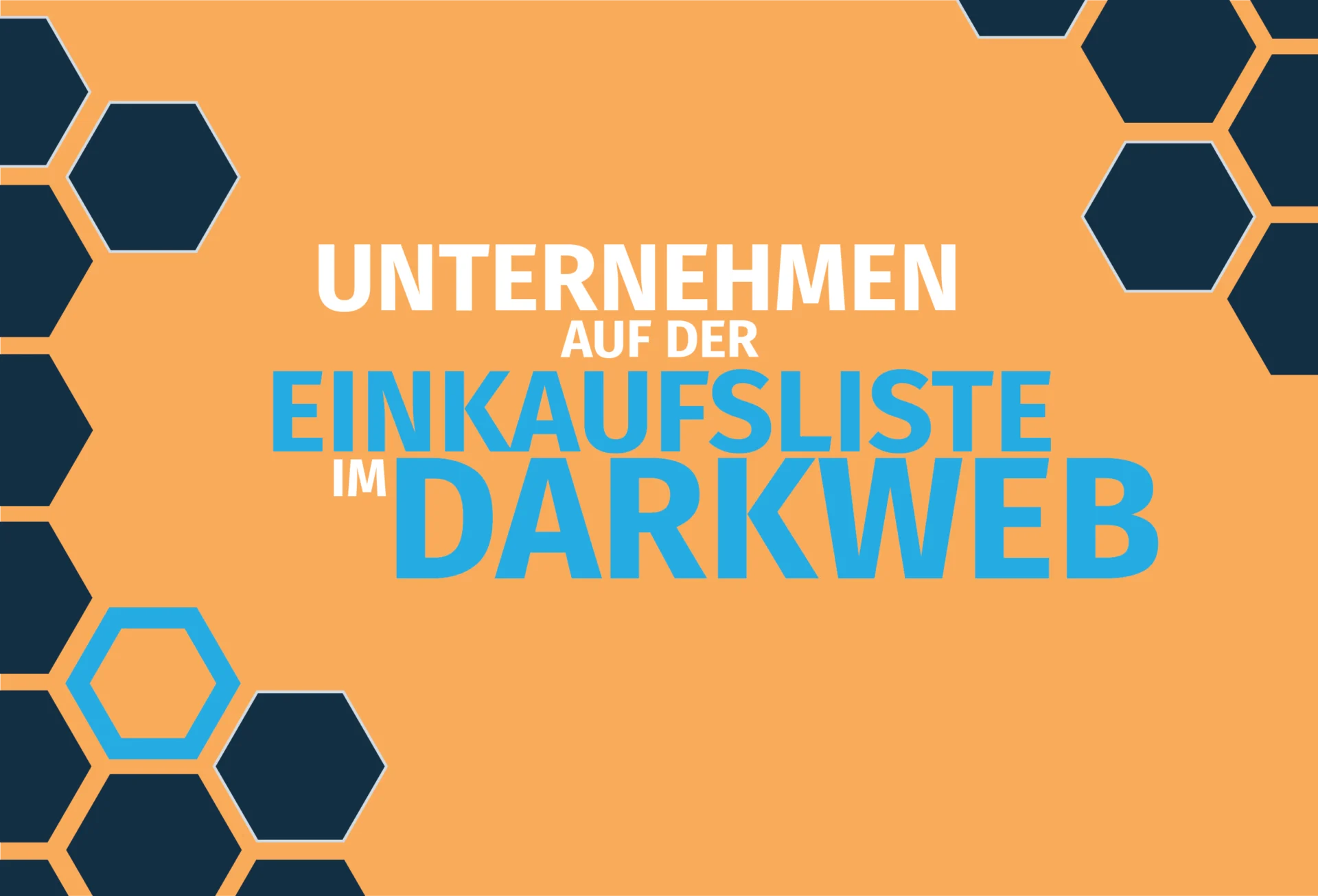 Grafik mit dem Text Unternehmen auf der Einkaufsliste im Darkweb